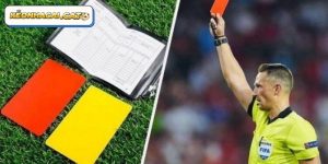 Kèo thẻ phạt - Bí kíp đặt kèo ăn tiền cho dân không chuyên