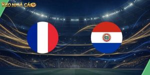 soi kèo Paraguay vs Pháp